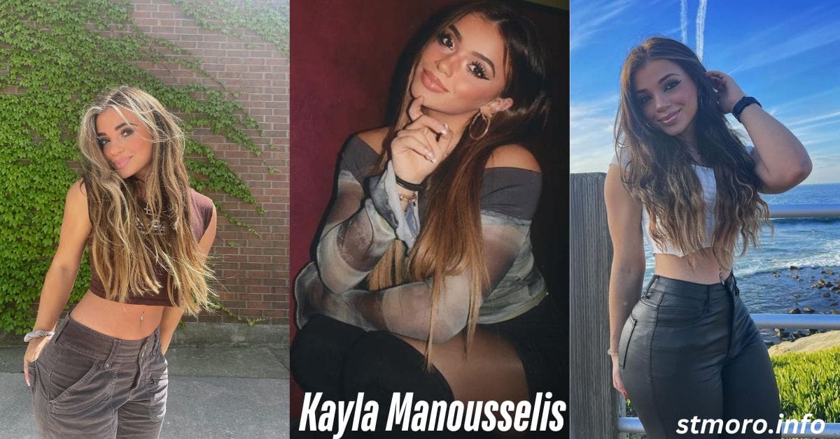 Kayla Manousselis Age Bio, Social Media And Career Achievement